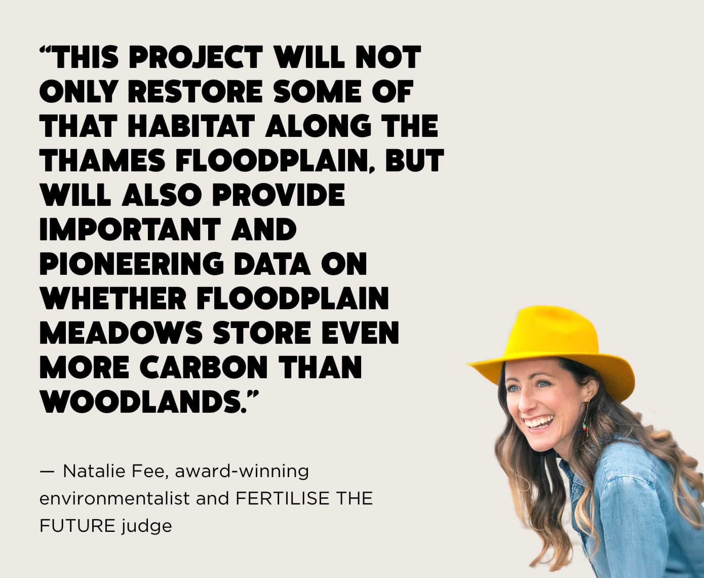 Woman in a yellow hat smiling, with a quote about a floodplain project restoring habitats and providing data on carbon storage.